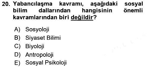 Siyaset Sosyolojisi 2016-2017 Dönem Sonu Sınavı - 20. soru