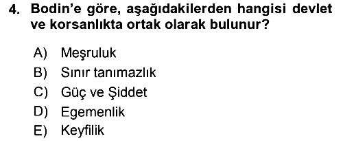 Siyasi Düşünceler Tarihi 2018-2019 Dönem Sonu Sınavı - 4. soru