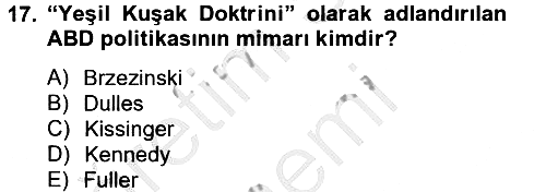 Siyasi Tarih 2012-2013 Dönem Sonu Sınavı - 17. soru