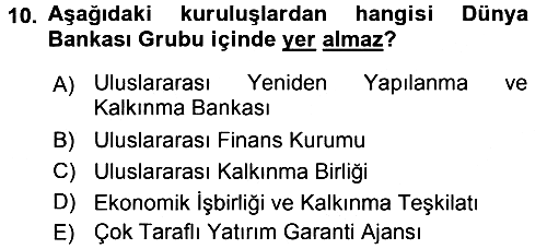 Uluslararası Örgütler 2016-2017 3 Ders Sınavı - 10. soru