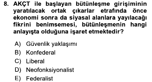 Uluslararası Örgütler 2017-2018 3 Ders Sınavı - 8. soru