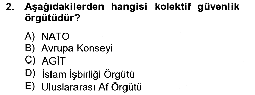 Uluslararası Örgütler 2013-2014 Tek Ders Sınavı - 2. soru