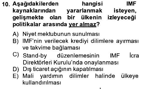 Uluslararası Örgütler 2013-2014 Tek Ders Sınavı - 10. soru