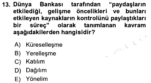 Yerel Yönetimler 2018-2019 3 Ders Sınavı - 13. soru