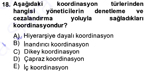 Yönetim Bilimi 1 2014-2015 Ara Sınav - 18. soru