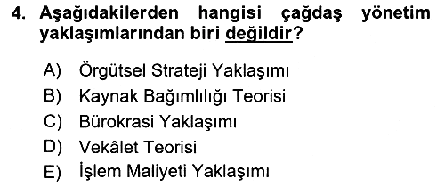 Yönetim Bilimi 1 2023-2024 Ara Sınav - 4. soru
