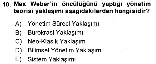Yönetim Bilimi 1 2016-2017 Dönem Sonu Sınavı - 10. soru