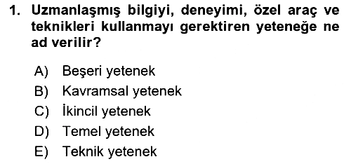 Yönetim Bilimi 1 2020-2021 Yaz Okulu Sınavı - 1. soru