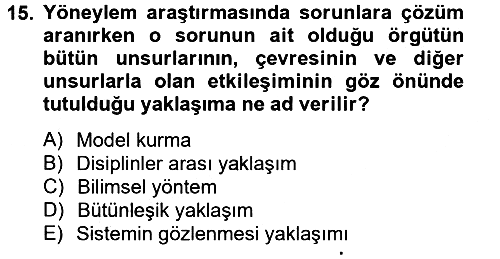 Yönetim Bilimi 2 2014-2015 Ara Sınav - 15. soru