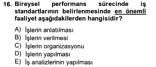 Yönetim Bilimi 2 2014-2015 Ara Sınav - 16. soru