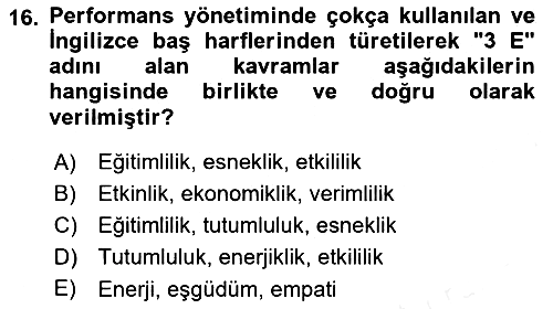Yönetim Bilimi 2 2018-2019 Ara Sınav - 16. soru