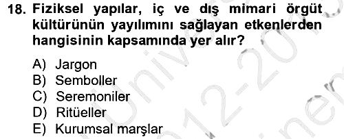 Yönetim Bilimi 2 2012-2013 Dönem Sonu Sınavı - 18. soru