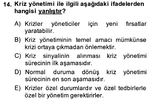 Yönetim Bilimi 2 2013-2014 Dönem Sonu Sınavı - 14. soru