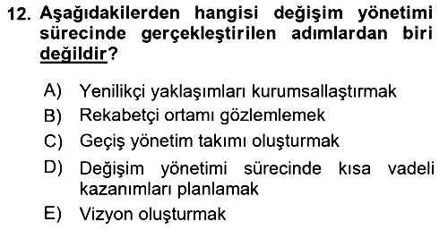 Yönetim Bilimi 2 2024-2025 Dönem Sonu Sınavı - 12. soru