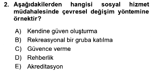 Bireylerle Sosyal Hizmet 2021-2022 Ara Sınav - 2. soru
