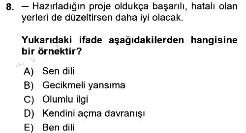 Etkili İletişim Teknikleri 2018-2019 3 Ders Sınavı - 8. soru