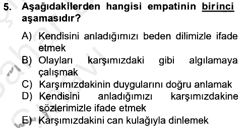 Etkili İletişim Teknikleri 2012-2013 Ara Sınav - 5. soru
