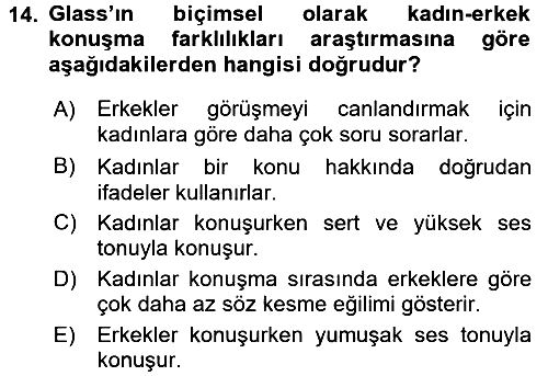 Etkili İletişim Teknikleri 2015-2016 Ara Sınav - 14. soru