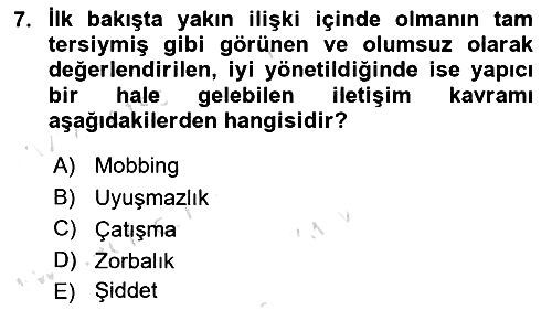 Etkili İletişim Teknikleri 2020-2021 Yaz Okulu Sınavı - 7. soru