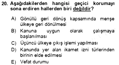 Göç Ve Göçmen Sorunları 2018-2019 Dönem Sonu Sınavı - 20. soru