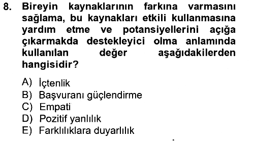 Görüşme Teknikleri 2012-2013 Ara Sınav - 8. soru