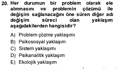 Görüşme Teknikleri 2014-2015 Ara Sınav - 20. soru