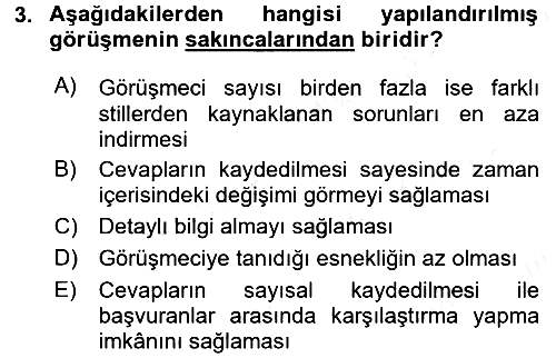 Görüşme Teknikleri 2017-2018 Ara Sınav - 3. soru