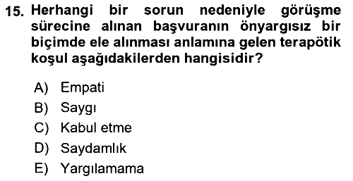 Görüşme Teknikleri 2021-2022 Ara Sınav - 15. soru