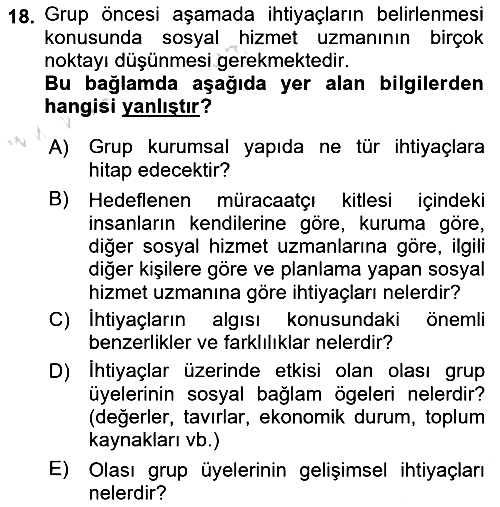Gruplarla Sosyal Hizmet 2021-2022 Ara Sınav - 18. soru