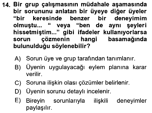 Gruplarla Sosyal Hizmet 2022-2023 Dönem Sonu Sınavı - 14. soru