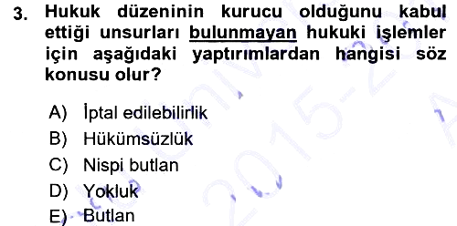 Hukukun Temel Kavramları 2015-2016 Ara Sınav - 3. soru