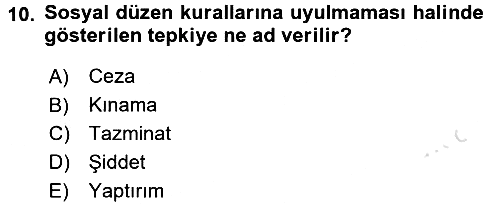 Hukukun Temel Kavramları 2017-2018 Ara Sınav - 10. soru