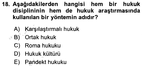 Hukukun Temel Kavramları 2019-2020 Ara Sınav - 18. soru
