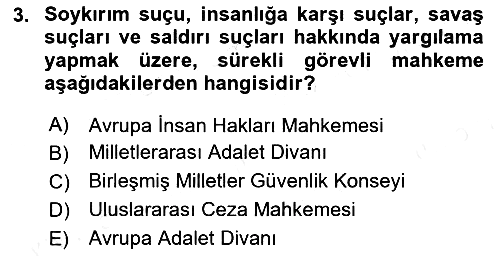İnsan Hakları Ve Kamu Özgürlükleri 2018-2019 Ara Sınav - 3. soru