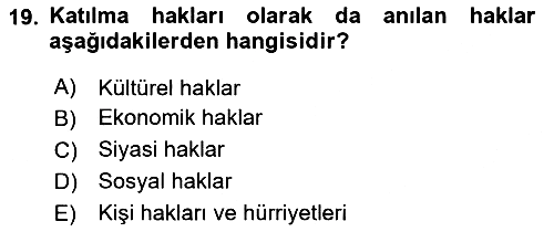 İnsan Hakları Ve Kamu Özgürlükleri 2023-2024 Dönem Sonu Sınavı - 19. soru