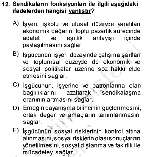 Psikoloji 2014-2015 Dönem Sonu Sınavı - 12. soru