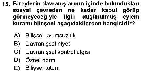 Psikoloji 2016-2017 Dönem Sonu Sınavı - 15. soru