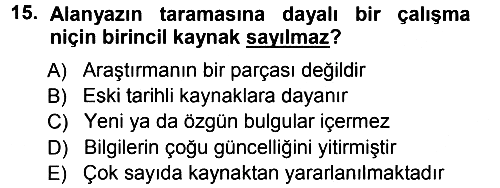 Sosyal Bilimlerde Araştırma Yöntemleri 2012-2013 Ara Sınav - 15. soru