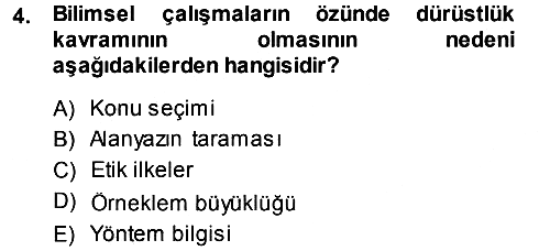 Sosyal Bilimlerde Araştırma Yöntemleri 2013-2014 Ara Sınav - 4. soru