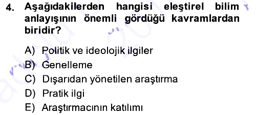 Sosyal Bilimlerde Araştırma Yöntemleri 2014-2015 Ara Sınav - 4. soru