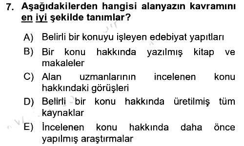 Sosyal Bilimlerde Araştırma Yöntemleri 2016-2017 Ara Sınav - 7. soru