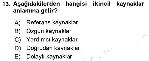 Sosyal Bilimlerde Araştırma Yöntemleri 2016-2017 Ara Sınav - 13. soru