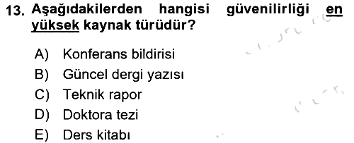 Sosyal Bilimlerde Araştırma Yöntemleri 2017-2018 Ara Sınav - 13. soru