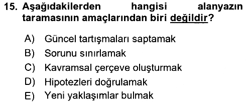 Sosyal Bilimlerde Araştırma Yöntemleri 2017-2018 Ara Sınav - 15. soru