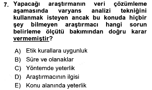 Sosyal Bilimlerde Araştırma Yöntemleri 2018-2019 Ara Sınav - 7. soru