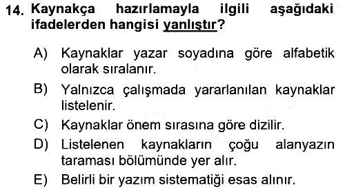 Sosyal Bilimlerde Araştırma Yöntemleri 2018-2019 Ara Sınav - 14. soru