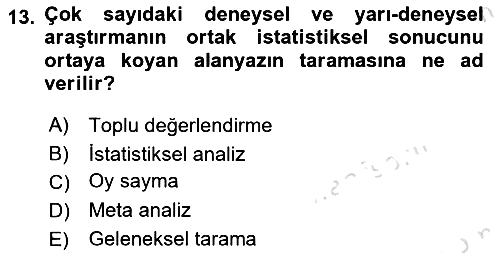 Sosyal Bilimlerde Araştırma Yöntemleri 2019-2020 Ara Sınav - 13. soru