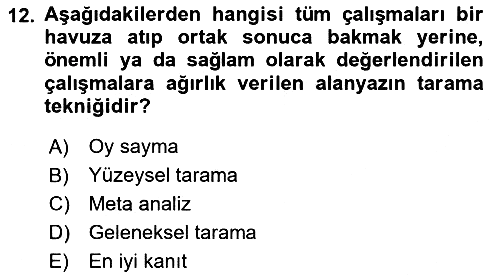 Sosyal Bilimlerde Araştırma Yöntemleri 2022-2023 Ara Sınav - 12. soru