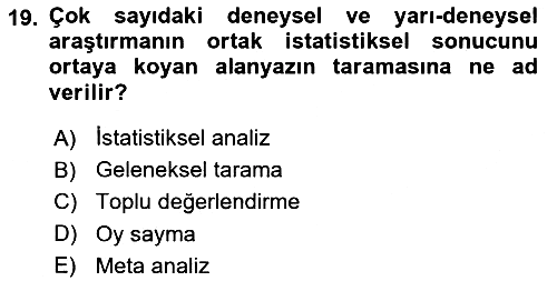 Sosyal Bilimlerde Araştırma Yöntemleri 2022-2023 Ara Sınav - 19. soru