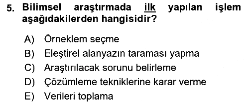 Sosyal Bilimlerde Araştırma Yöntemleri 2023-2024 Ara Sınav - 5. soru